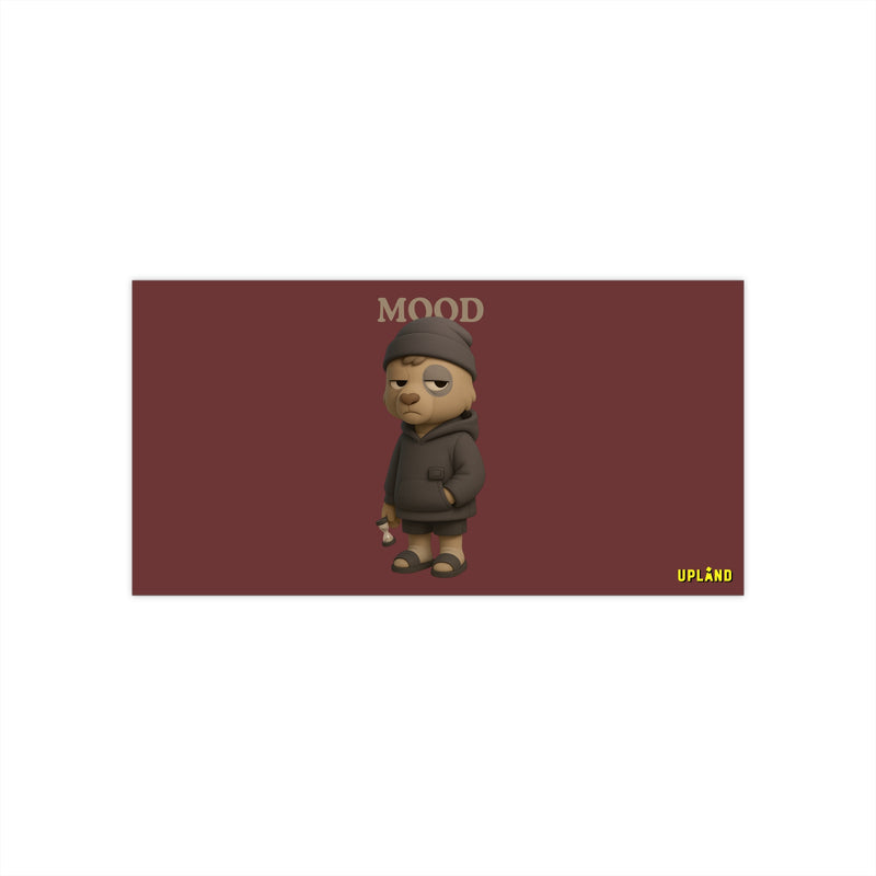 Bumper Sticker — “Mood?” | Uppies Style