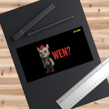 Bumper Sticker —  “WEN?” | Uppies Style