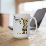 Hustle Uppie 15oz Ceramic Mug — Motivational Coffee Cup