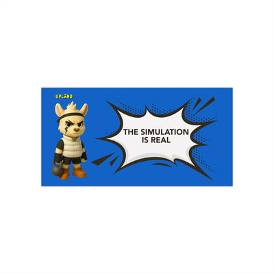 Left Bumper Sticker — “The Simulation Is Real” | Uppies Style